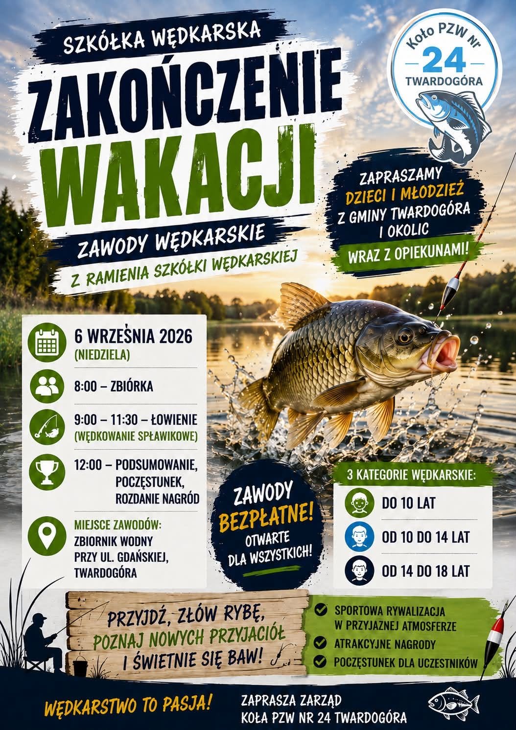 Wędkarskie zakończenie wakacji Wędkarskie zakończenie wakacji